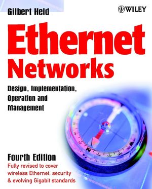 Ethernet Networks: Design, Implementation, Operation,Management, 4th Edition (0470855630) cover image