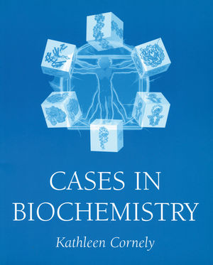 Cases in Biochemistry (0471322830) cover image
