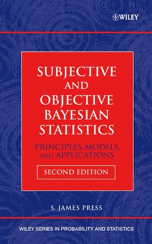 Subjective and Objective Bayesian Statistics: Principles, Models, and Applications, 2nd Edition (0471348430) cover image