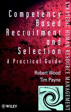 Competency-Based Recruitment and Selection (0471974730) cover image