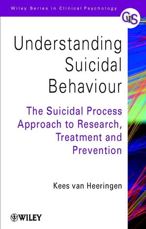 Understanding Suicidal Behaviour: The Suicidal Process Approach to Research, Treatment and Prevention (0471988030) cover image