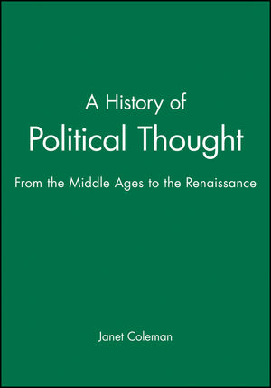 A History of Political Thought: From the Middle Ages to the Renaissance (0631186530) cover image