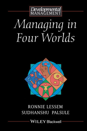 Managing in Four Worlds: From Competition to Co-Creation (0631199330) cover image