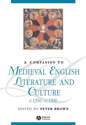 A Companion to Medieval English Literature and Culture, c.1350 - c.1500 (0631219730) cover image