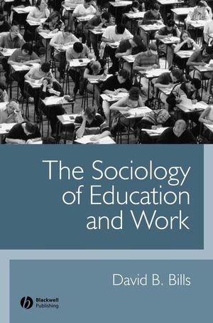 The Sociology of Education and Work (0631223630) cover image
