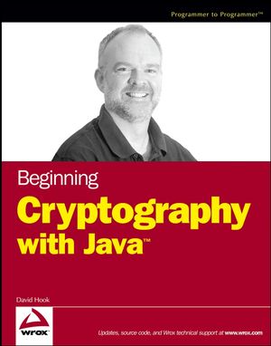 Beginning Cryptography with Java (0764596330) cover image