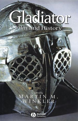 Gladiator: Film and History (1405110430) cover image