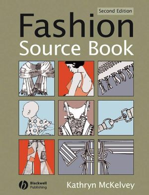 Fashion Source Book, 2nd Edition (1405126930) cover image