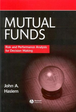 Mutual Funds: Risk and Performance Analysis for Decision Making (1405142030) cover image