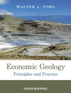 Economic Geology: Principles and Practice (1444336630) cover image