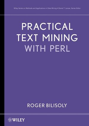 Practical Text Mining with Perl (0470176431) cover image