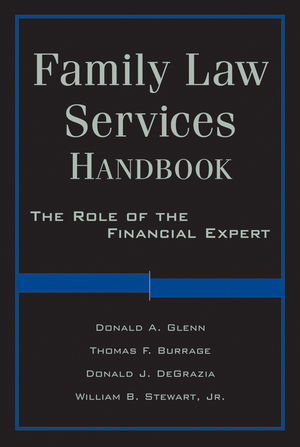Family Law Services Handbook: The Role of the Financial Expert (0470572531) cover image
