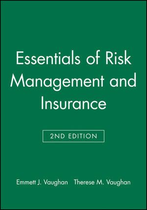 Essentials of Risk Management and Insurance, 2nd Edition (0471233331) cover image