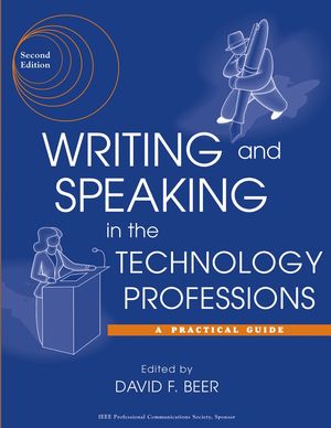 Writing and Speaking in the Technology Professions: A Practical Guide, 2nd Edition (0471444731) cover image
