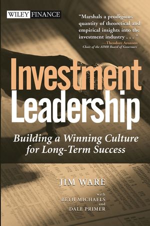 Investment Leadership: Building a Winning Culture for Long-Term Success (0471453331) cover image