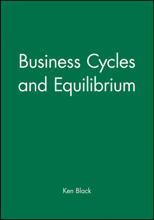Business Cycles and Equilibrium (0631174931) cover image