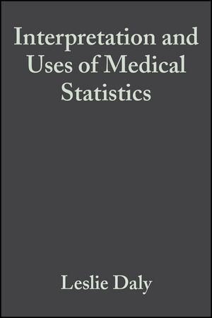 Interpretation and Uses of Medical Statistics, 5th Edition (0632047631) cover image