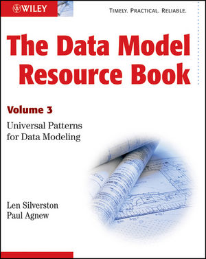 The Data Model Resource Book: Volume 3: Universal Patterns for Data Modeling (1118080831) cover image