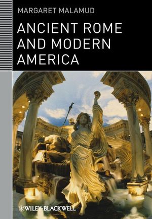 Ancient Rome and Modern America (1405139331) cover image