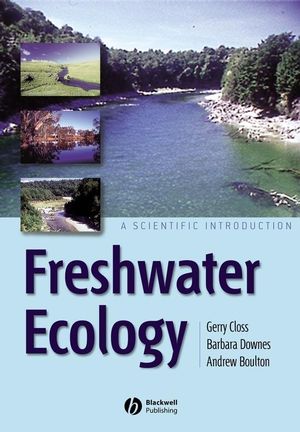 Freshwater Ecology: A Scientific Introduction (1444311131) cover image