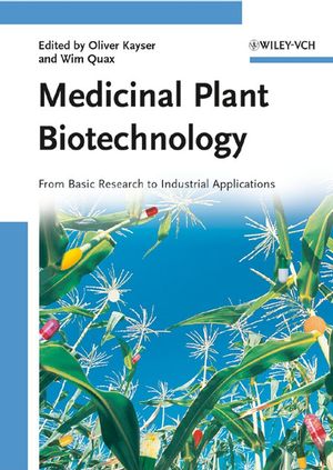 Medicinal Plant Biotechnology: From Basic Research to Industrial Applications, 2 Volume Set (3527314431) cover image