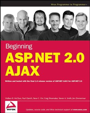 Beginning ASP.NET 2.0 AJAX (0470112832) cover image