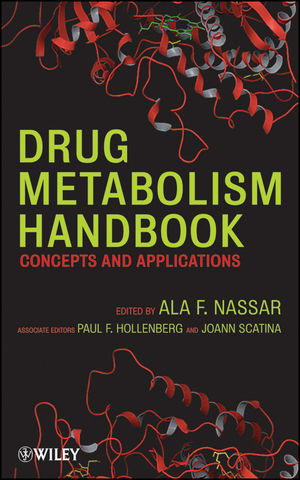 Drug Metabolism Handbook: Concepts and Applications (0470118032) cover image
