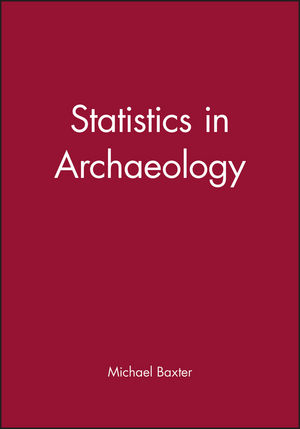 Statistics in Archaeology (0470711132) cover image