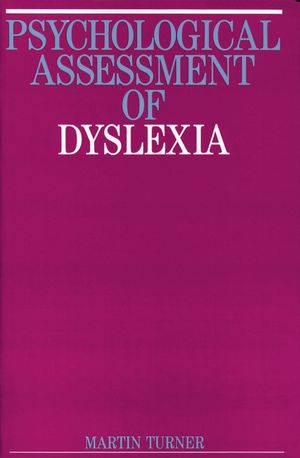 Psychological Assessment of Dyslexia (0470778032) cover image