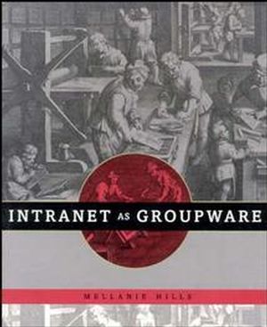 Intranet as Groupware (0471163732) cover image