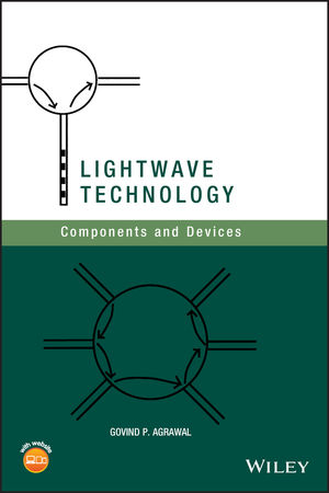 Lightwave Technology: Components and Devices (0471215732) cover image
