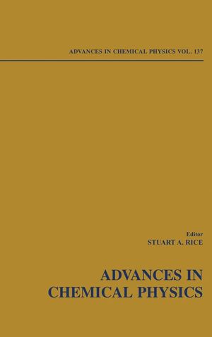 Advances in Chemical Physics, Volume 137 (0471435732) cover image