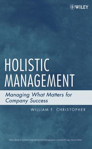 Holistic Management: Managing What Matters for Company Success (0471740632) cover image