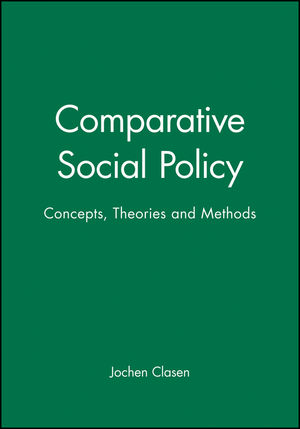 Comparative Social Policy: Concepts, Theories and Methods (0631207732) cover image