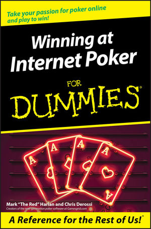 Winning at Internet Poker For Dummies (0764578332) cover image