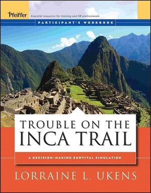 Trouble on the Inca Trail: Participant's Workbook  (0787976032) cover image
