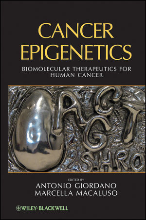 Cancer Epigenetics: Biomolecular Therapeutics in Human Cancer (1118005732) cover image