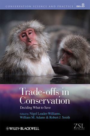 Trade-offs in Conservation: Deciding What to Save (1405193832) cover image