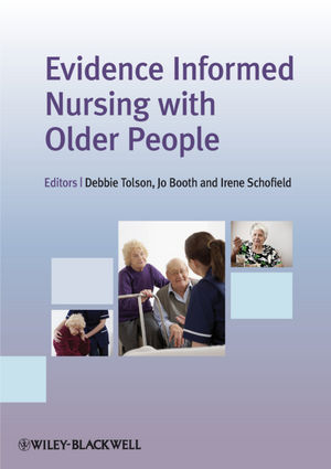 Evidence Informed Nursing with Older People (1444331132) cover image