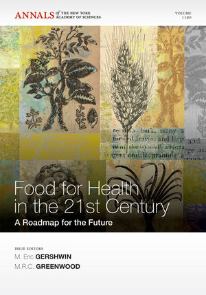 Foods for Health in the 21st Century: A Roadmap for the Future, Volume 1190 (1573317632) cover image