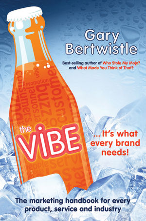 The Vibe: The Marketing Handbook for Every Product, Service and Industry (1742169732) cover image