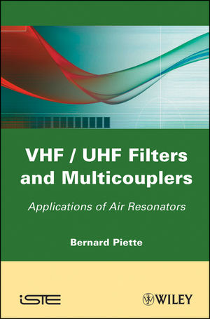 VHF / UHF Filters and Multicouplers: Application of Air Resonators (1848211732) cover image
