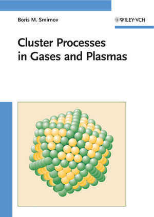 Cluster Processes in Gases and Plasmas (3527409432) cover image