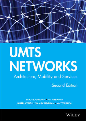 UMTS Networks: Architecture, Mobility and Services, 2nd Edition (0470011033) cover image