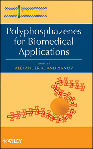 Polyphosphazenes for Biomedical Applications (0470193433) cover image