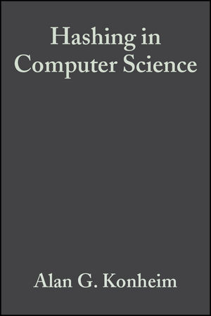 Hashing in Computer Science: Fifty Years of Slicing and Dicing (0470344733) cover image
