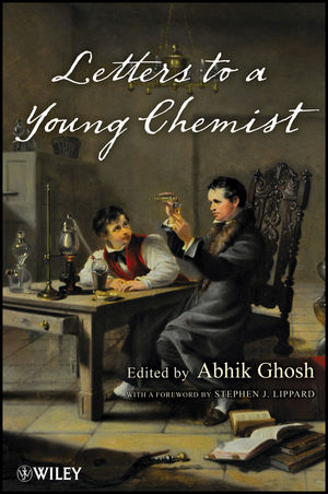 Letters to a Young Chemist (0470390433) cover image