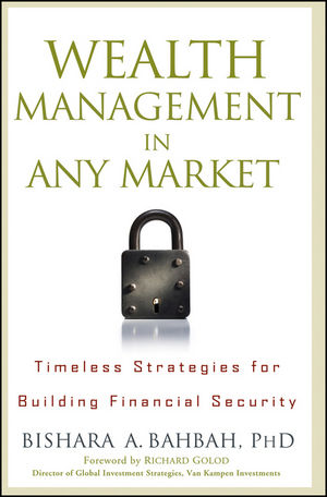 Wealth Management in Any Market: Timeless Strategies for Building Financial Security (0470449233) cover image