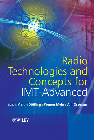 Radio Technologies and Concepts for IMT-Advanced (0470747633) cover image