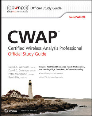 CWAP Certified Wireless Analysis Professional Official Study Guide: Exam PW0-270 (0470769033) cover image